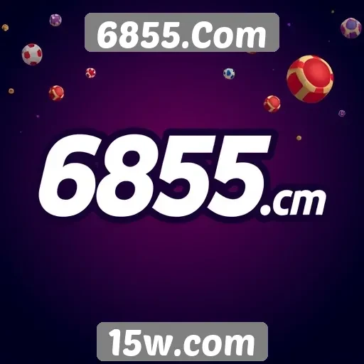 Plataforma online 6855.Com se destaca em promoções